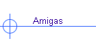 Amigas