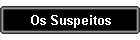 Os Suspeitos