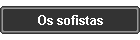 Os sofistas