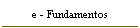 e - Fundamentos