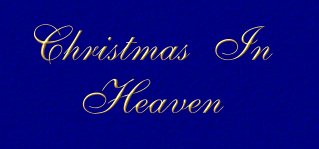 Ciera's 1st Christmas In Heaven