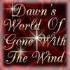Dawn's Gone With The Wind