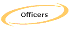 Officers