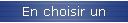 En choisir un