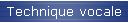 Technique vocale