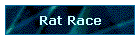 Rat Race