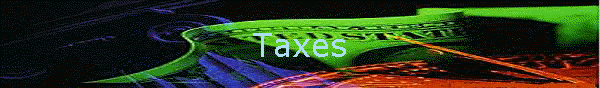 Taxes
