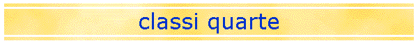 classi quarte