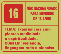 N�o recomendado para menores de 16 anos.