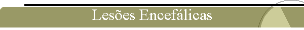 Les�es Encef�licas