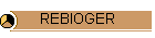 REBIOGER
