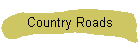 Country Roads