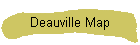 Deauville Map