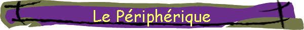 Le P�riph�rique