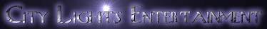 http://www.geocities.com/citylightsentertainment1/citylightsad2.jpg