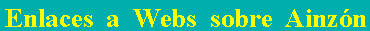 Enlaces a Webs sobre Ainz�n