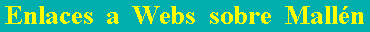 Enlaces a Webs sobre Mall�n