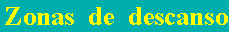 Zonas de descanso
