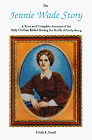 The Jennie Wade Story by Cindy Small