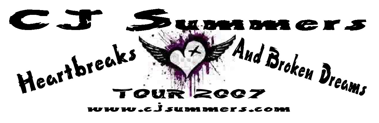 CJ Summers 2007 Tour