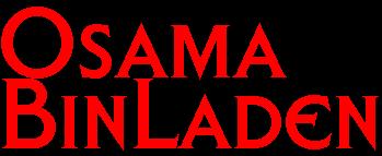 IS OSAMA A FAGGOT, OR WHAT!!