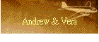 Andrew & Vera