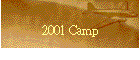 2001 Camp