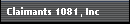 Claimants 1081, Inc