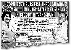 UNBORN BABY PUTS FIST THROUGH WOMAN'S ABDOMEN

-- Minutes after mom's killed in bloody hit-and-run!

Young Arthur Pandron, trapped inside his mother's womb, took matters into his own hands after she was tragically killed by a car. It's a must read! 
 