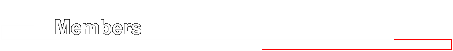 Members