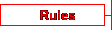 Rules