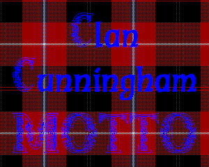 Clan Cunningham Motto