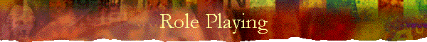 Role Playing