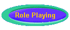 Role Playing