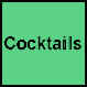 Cocktails