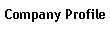 [Company Profile]