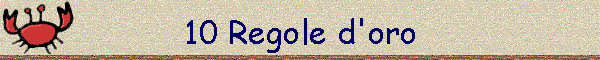 10 Regole d'oro