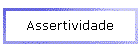 Assertividade