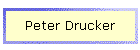 Peter Drucker