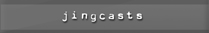 jingcasts