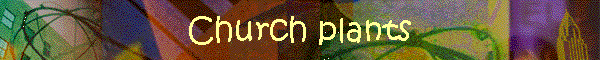 Church plants