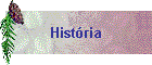 Hist�ria