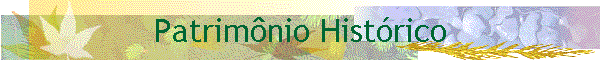 Patrim�nio Hist�rico