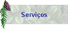 Servi�os