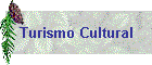 Turismo Cultural