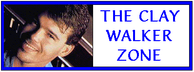 The Clay Walker Zone