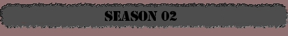 EP Guide Season 02