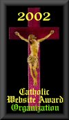 Awarded Catholic Website for Organisation 2002