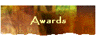 Awards
