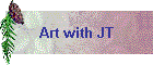 Art with JT